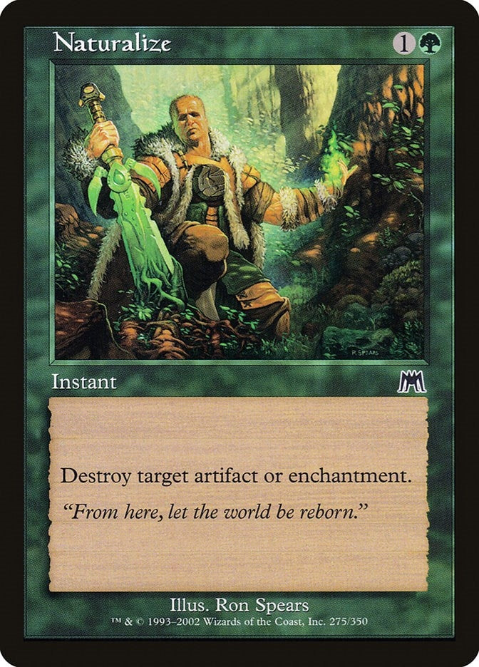 Image for Naturalize (275) - Magic: The Gathering