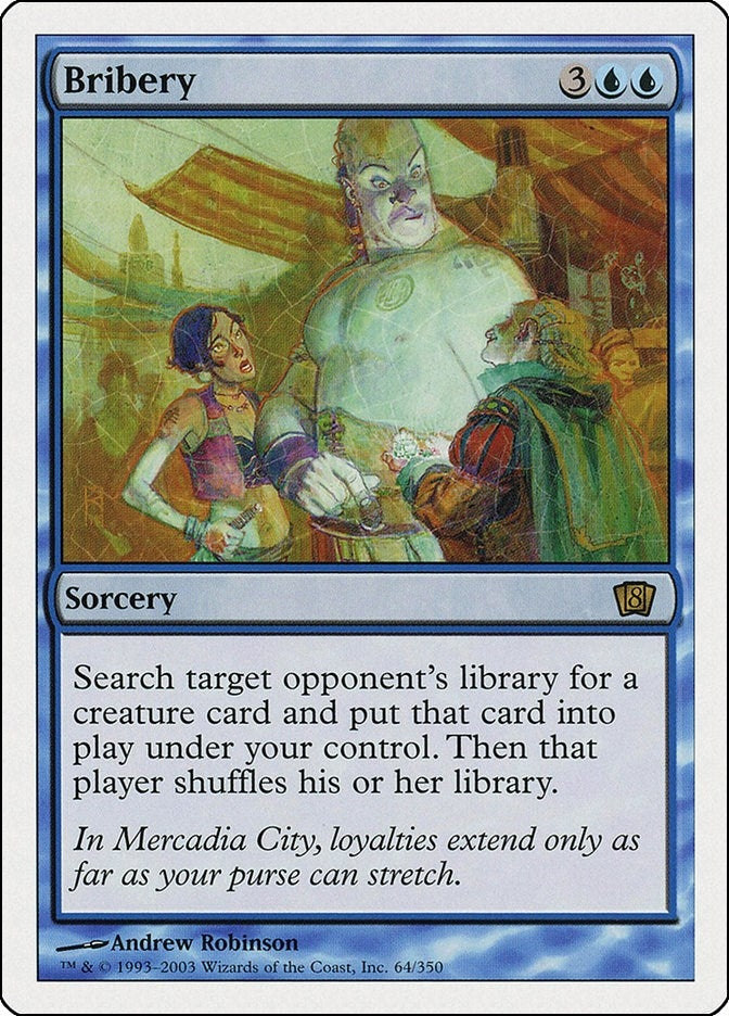 Image for Bribery (64) - Magic: The Gathering