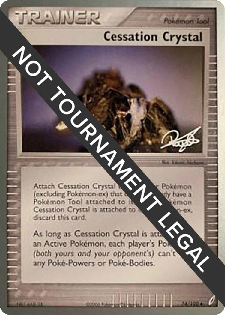 Image for Cessation Crystal - 2008 (Paul Atanassov) (74/100) - Pokemon