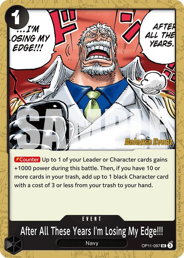 After All These Years I'm Losing My Edge!!! (OP11-097)