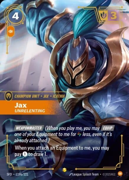 Jax - Unrelenting (Alternate Art) (119a/221)