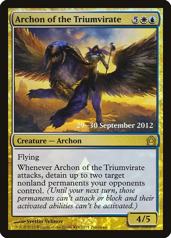 Archon of the Triumvirate (142)