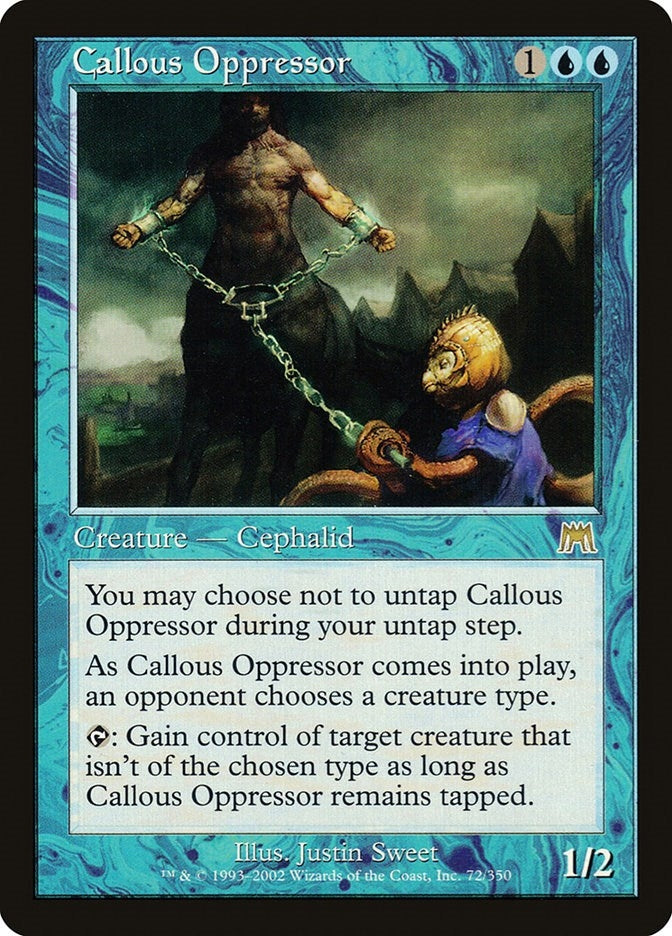 Image for Callous Oppressor (72) - Magic: The Gathering