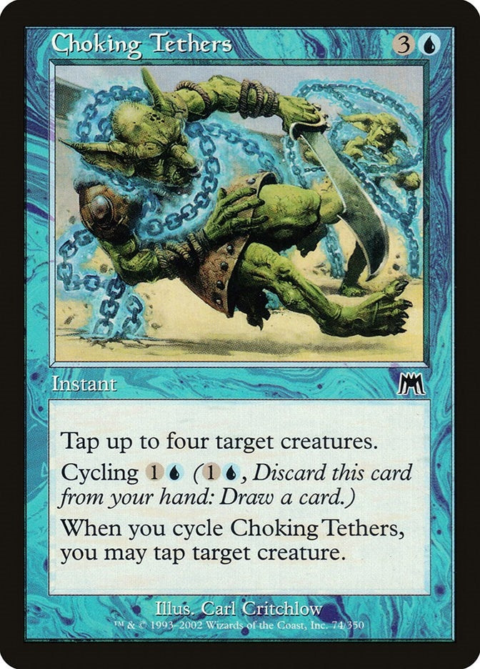 Image for Choking Tethers (74) - Magic: The Gathering