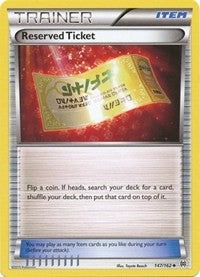 Image for Reserved Ticket (147/162) - Pokemon