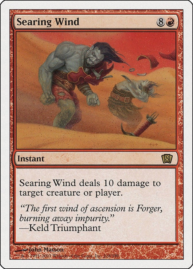 Image for Searing Wind (218) - Magic: The Gathering