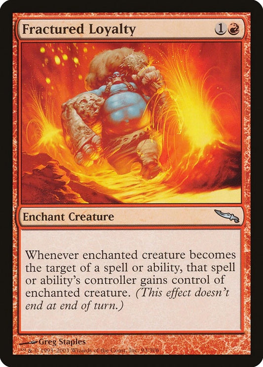 Image for Fractured Loyalty (93) - Magic: The Gathering