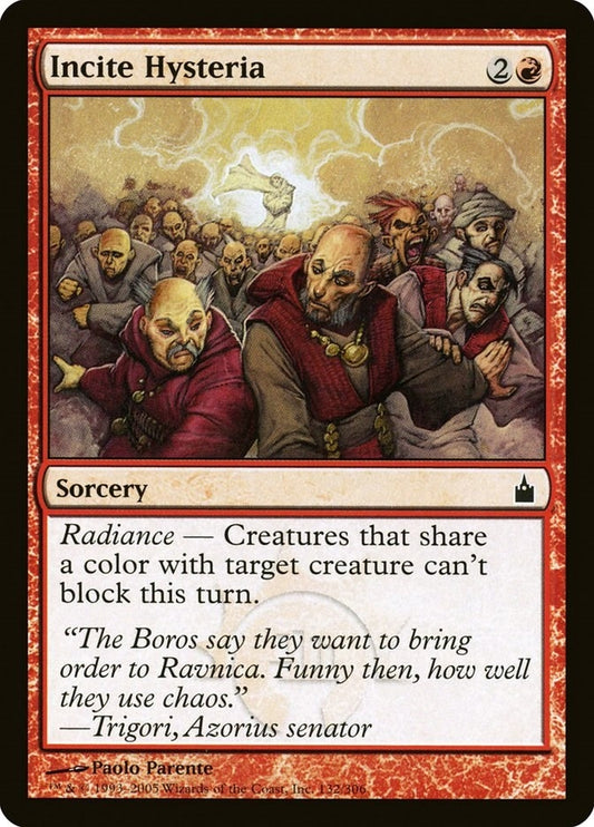 Image for Incite Hysteria (132) - Magic: The Gathering