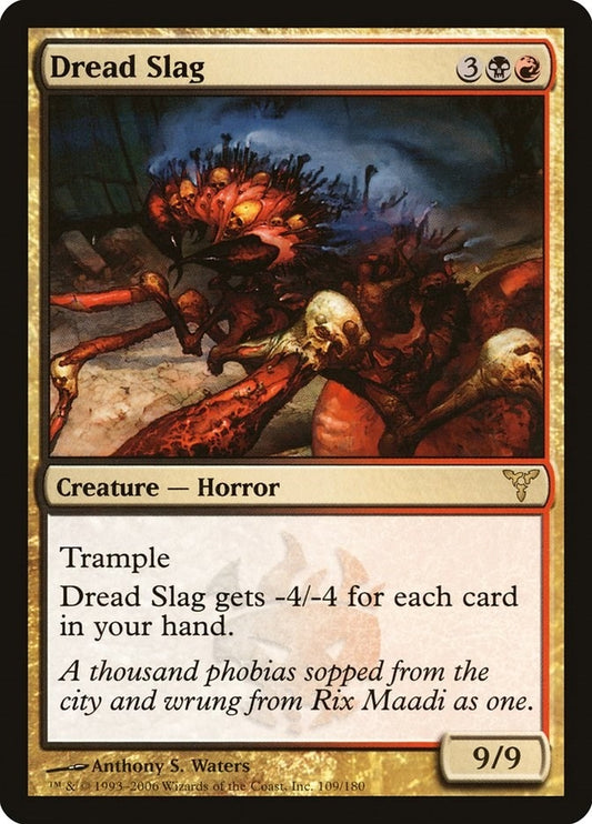 Image for Dread Slag (109) - Magic: The Gathering
