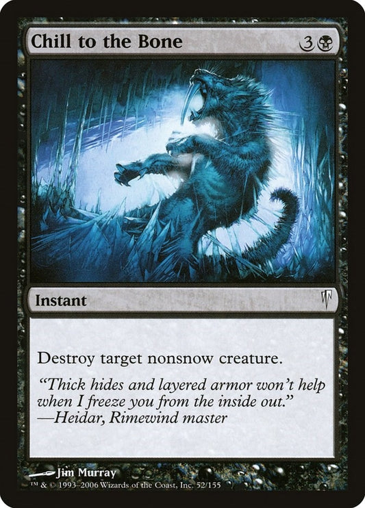 Image for Chill to the Bone (52) - Magic: The Gathering
