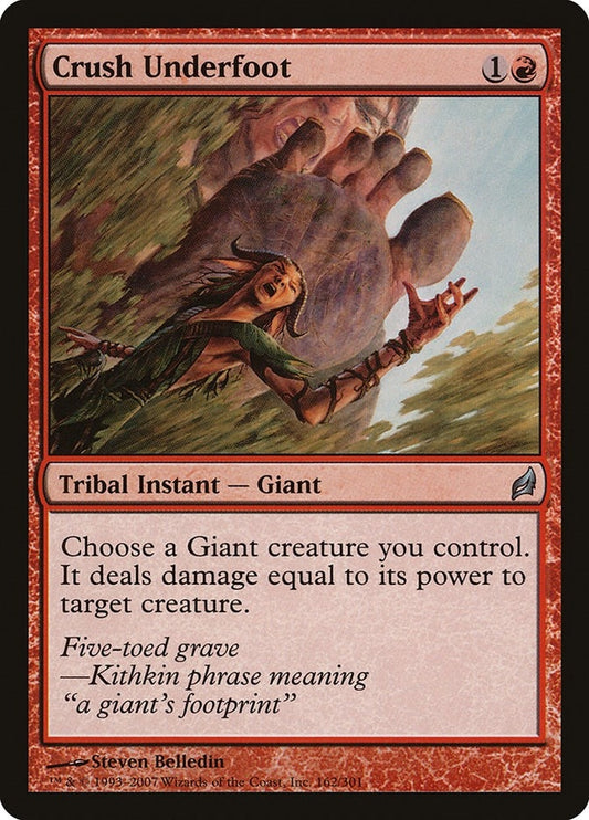 Image for Crush Underfoot (162) - Magic: The Gathering