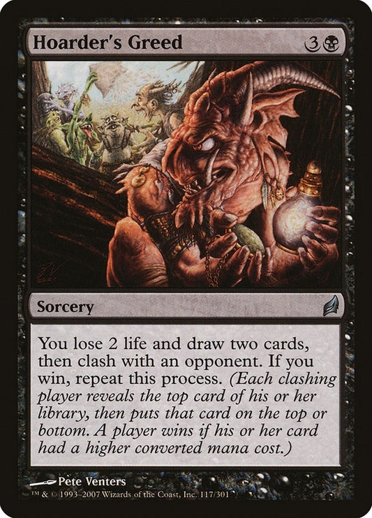 Image for Hoarder's Greed (117) - Magic: The Gathering