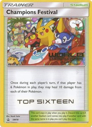 Image for Champions Festival - SM78 (World Championships 2017) [Top Sixteen] (SM78) - Pokemon