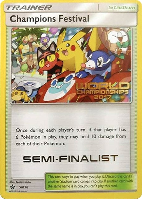 Image for Champions Festival - SM78 (World Championships 2017) [Semi-Finalist] (SM78) - Pokemon