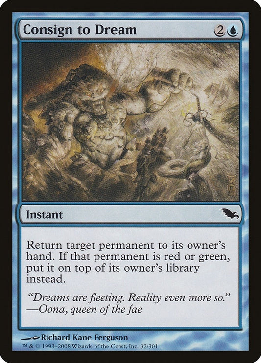 Image for Consign to Dream (32) - Magic: The Gathering