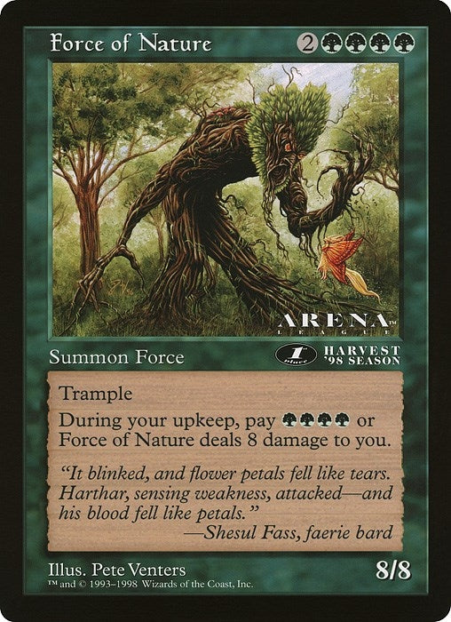 Image for Force of Nature (1st Place) (Arena League) - Magic: The Gathering