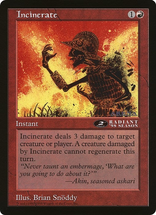 Image for Incinerate (2nd Place) (Arena League) - Magic: The Gathering