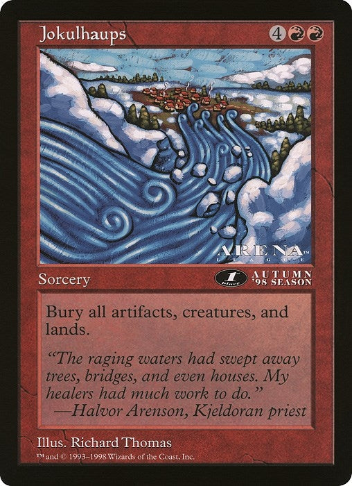 Image for Jokulhaups (1st Place) (Arena League) - Magic: The Gathering