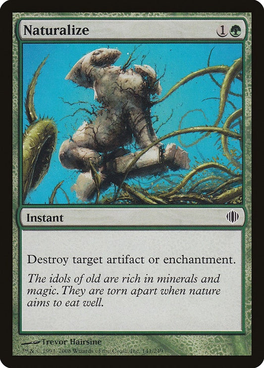Image for Naturalize (141) - Magic: The Gathering