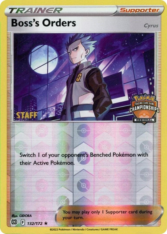 Image for Boss's Orders - 132/172 (Regional Championships) [Staff] (132/172) - Pokemon