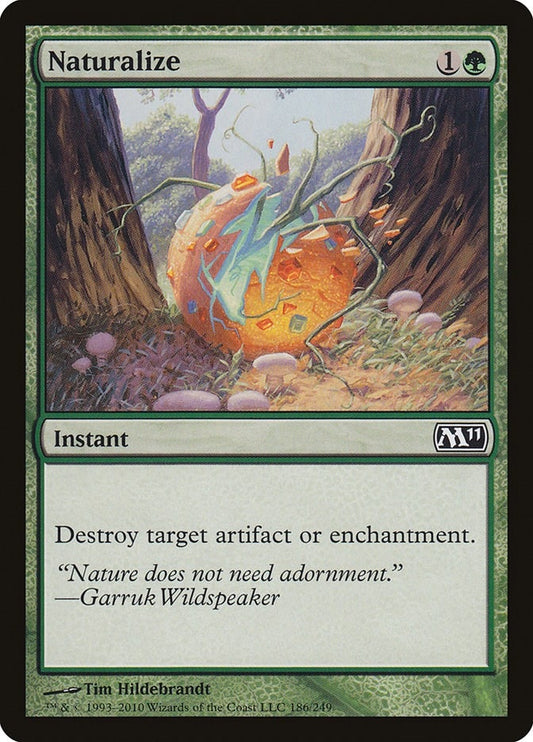 Image for Naturalize (186) - Magic: The Gathering