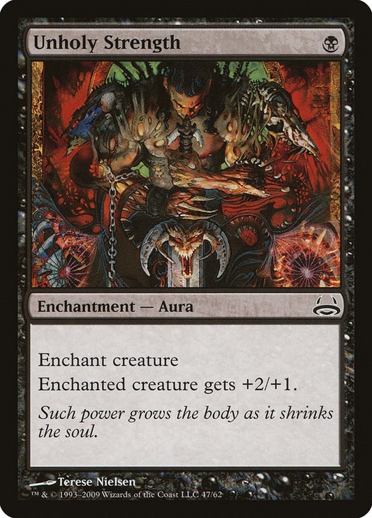 Image for Unholy Strength (47) - Magic: The Gathering