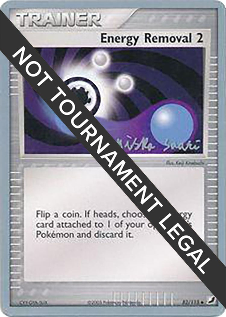 Image for Energy Removal 2 - 2006 (Miska Saari) (82/115) - Pokemon