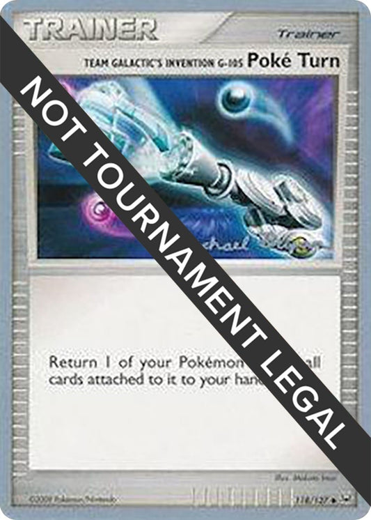 Image for Team Galactic's Invention G-105 Poke Turn - 2010 (Mychael Bryan) (118/127) - Pokemon