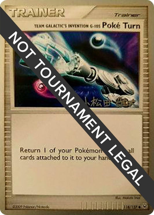 Image for Team Galactic's Invention G-105 Poke Turn - 2010 (Yuta Komatsuda) (118/127) - Pokemon