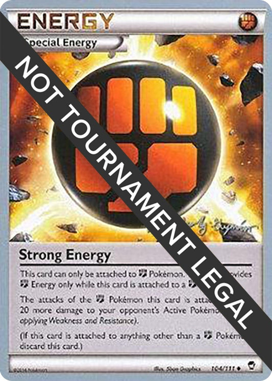 Image for Strong Energy - 2015 (Alejandro Ng-Guzman) (104/111) - Pokemon