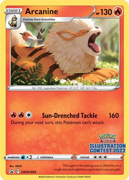 Arcanine (Illustration Contest 2022) (SWSH304)