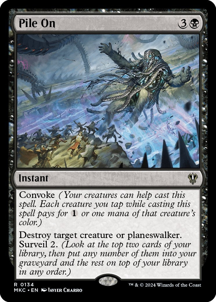 Image for Pile On (134) - Magic: The Gathering