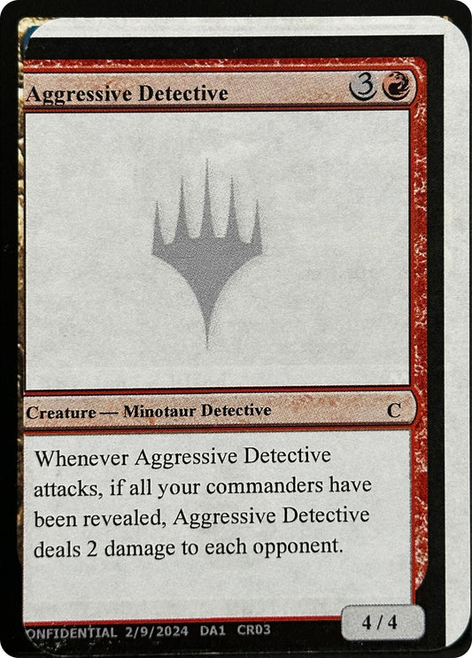Aggressive Detective