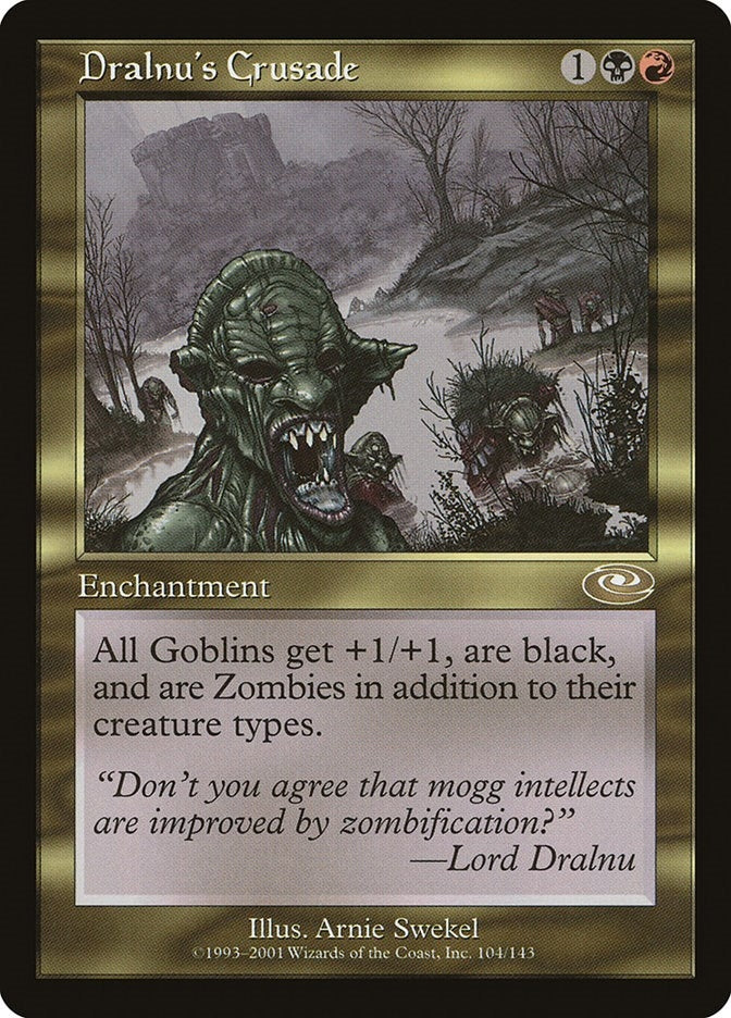 Image for Dralnu's Crusade (104) - Magic: The Gathering