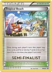 Image for Tropical Beach - BW28 (Worlds 11) [Semi Finalist] (BW28) - Pokemon